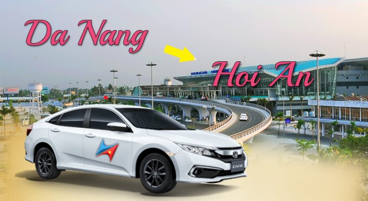 Transfer from Danang airport to Hoi An - Vietrapro